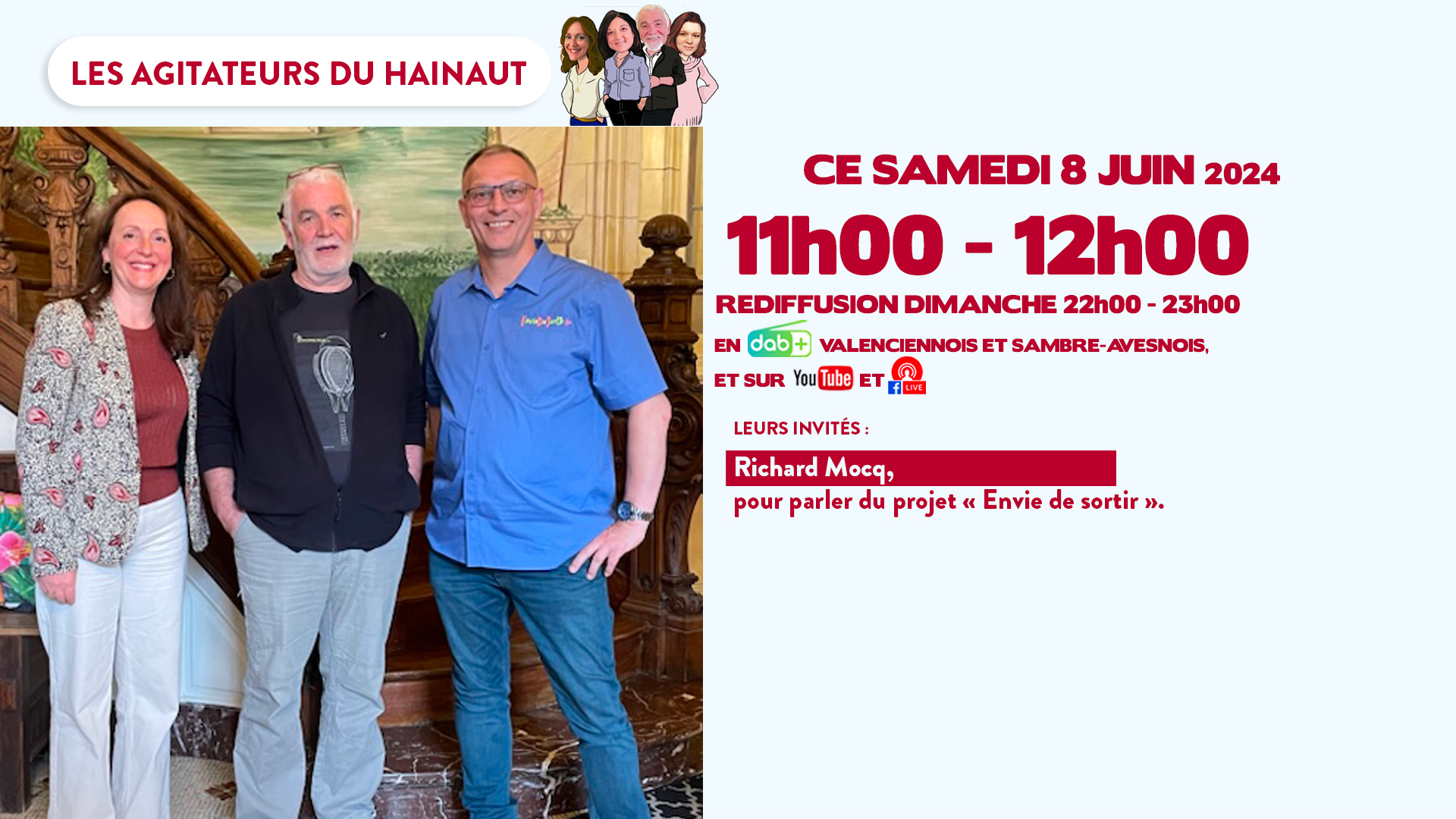 intervention de Enviedesortie.fr sur la Radio CN'O Hainaut - Cambrésis dans l'émission Les Agitateurs Du Hainaut le samedi 8 Juin 2024 de 11h00 - 12h00 et en rediffusion le dimanche de 22h00 - 23h00 !!